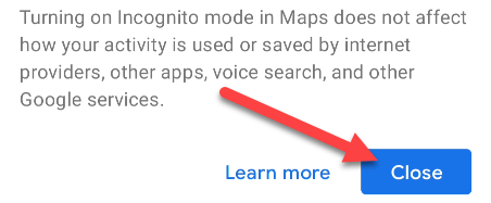 Close the message about Incognito Mode.