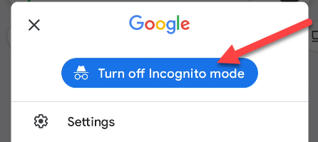 Select "Turn Off Incognito Mode."