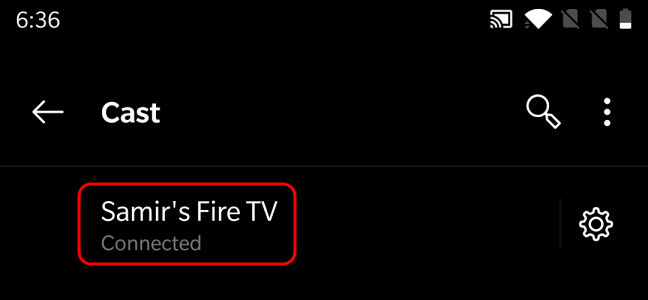 Confirmation of Android connected to the Fire TV