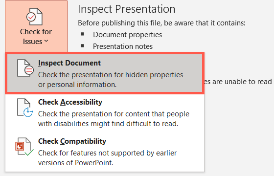 Click Check for Issues and pick Inspect Document