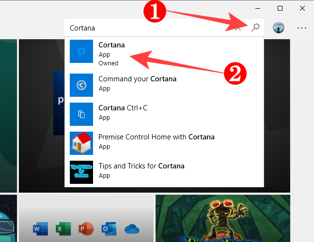 Click on the "Search" button, type in "Cortana," and select "Cortana" from the search results.