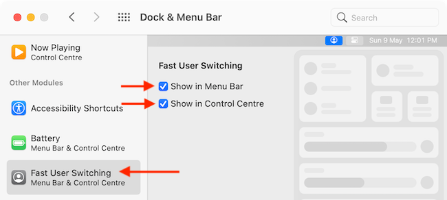 Enable toe Fast User Switching feature for Menu Bar and Control Center.