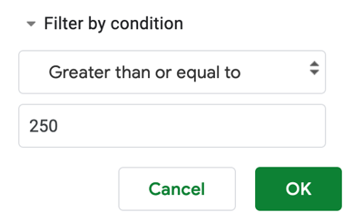 Pick a condition, enter a value, and click OK