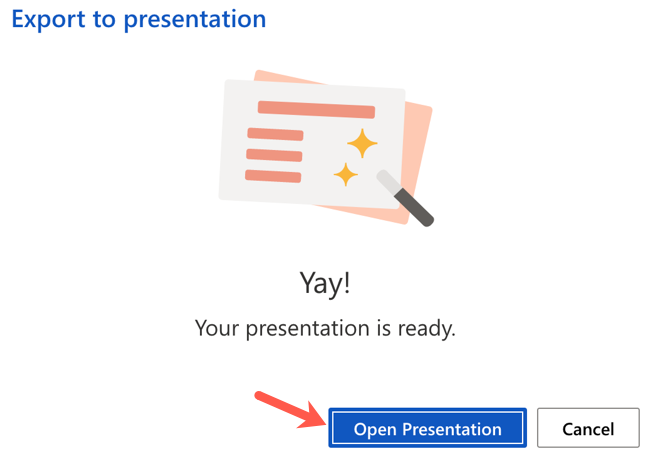 Click Open Presentation
