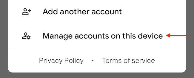 Tap &quot;Manage Accounts on This Device&quot; from Accounts menu.