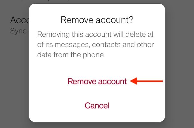Confirm by tapping the &quot;Remove Account&quot; button from the popup.