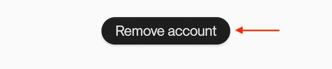Tap &quot;Remove Account&quot; from the account page.