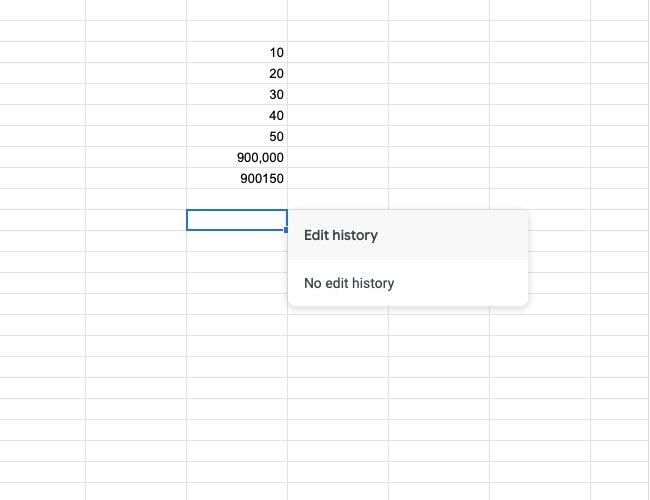 If you haven't made any changes to a cell in Google Sheets, you'll see a pop-up with the message "No edit history"