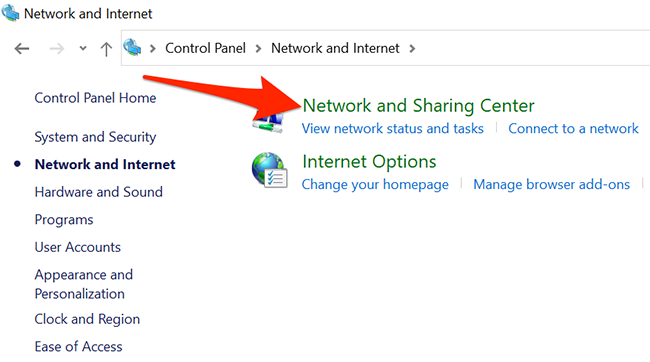 Select "Network and Sharing Center" in Control Panel.