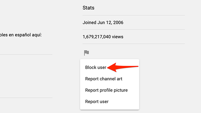 Choose "Block User" from the flag menu on YouTube.