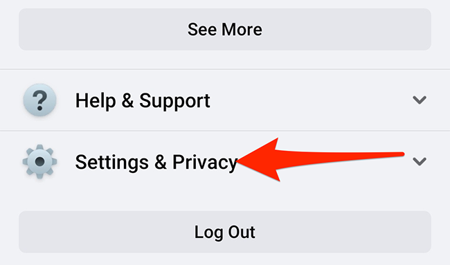 Tap "Settings & Privacy" in the Facebook menu.