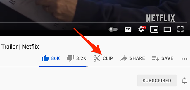 Select "Clip" on a YouTube video page.