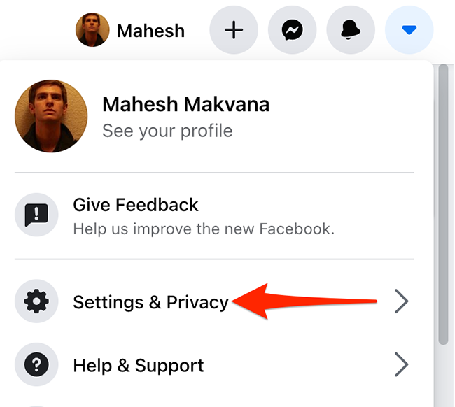 Select "Settings & Privacy" from a menu on Facebook.