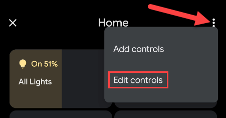 Tap the menu and select "Edit Controls."