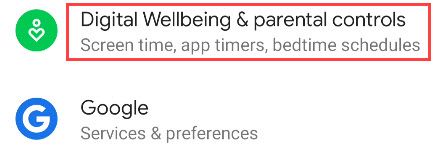 Scroll down and select "Digital Wellbeing & Parental Controls."