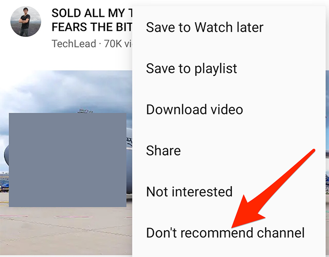 Select "Don't recommend channel" from a video's three-dots- menu in the YouTube app.