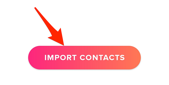 Select "Import Contacts" in Tinder.