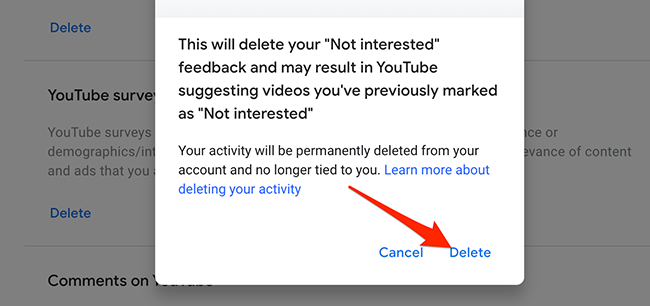 Select "Delete" in the "YouTube Not Interested Feedback" prompt.