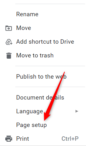 Click "Page Setup" in the drop-down menu.
