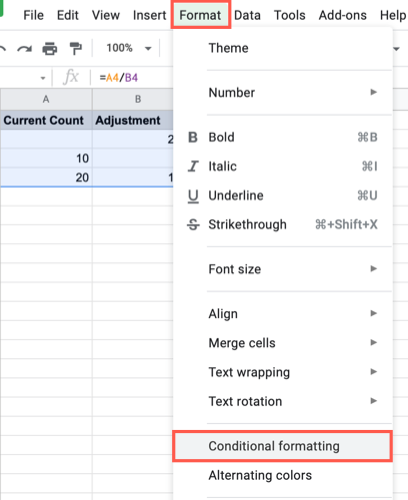 Click Format, Conditional Formatting