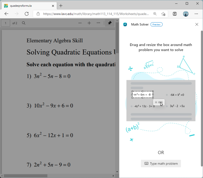 When the "Math Solver" opens on the right side, it will prompt you to clip a formula using the selection tool to cover the relevant text.