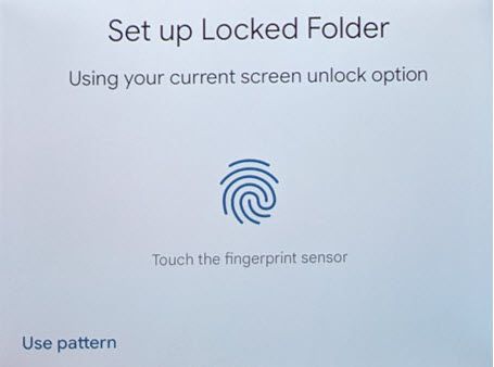 Use your screen lock method.