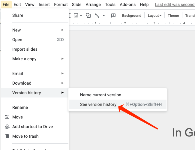 To check old versions of your Google Slides presentation, select “See Version History.”