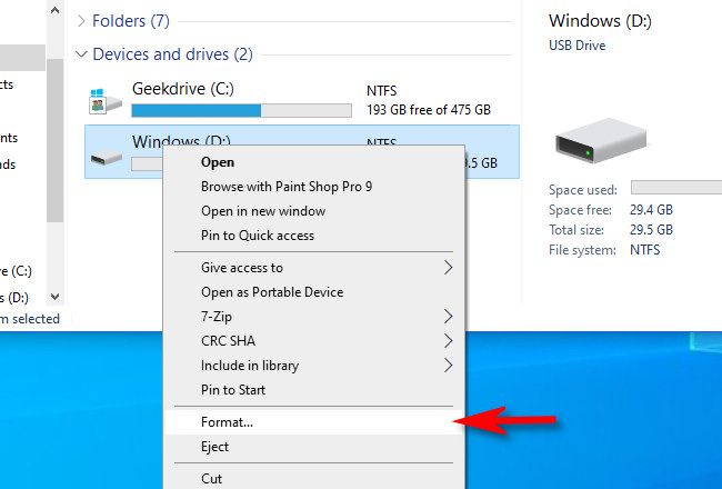 Right-click the drive in File Explorer and select "Format" from the list.