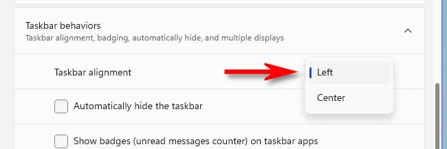 In the &quot;Taskbar Alignment&quot; menu, select &quot;Left.&quot;