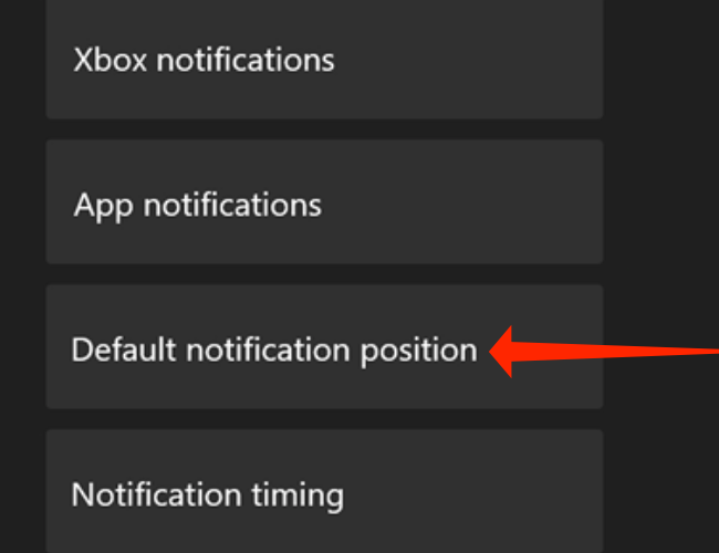 On the “Notifications” settings page on your Xbox, select “Default Notification Position.”