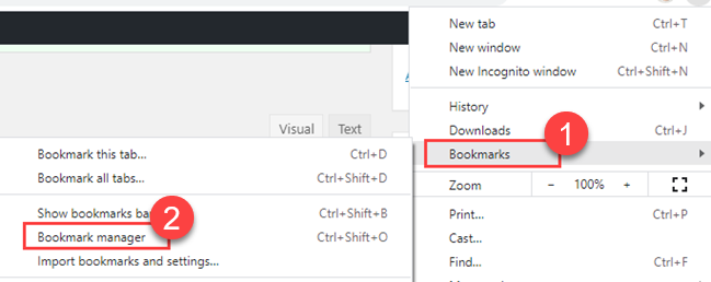 Hover over "Bookmarks" and select "Bookmark Manager."