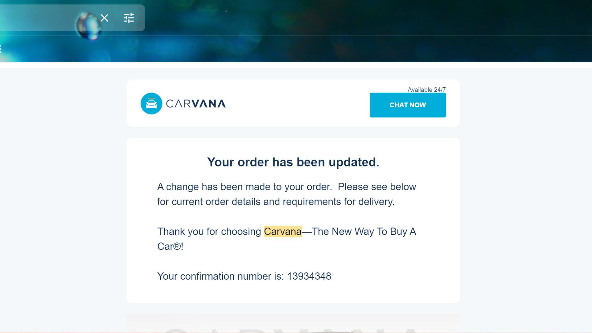 An email stating your order has been updated.