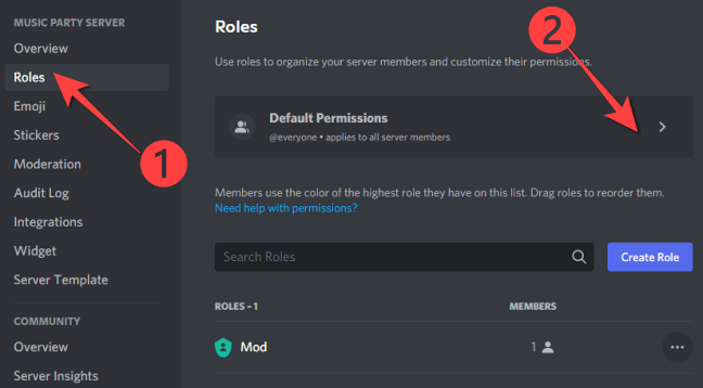 Select "Roles" from the left column and choose "Default Permissions" on the right-hand side.