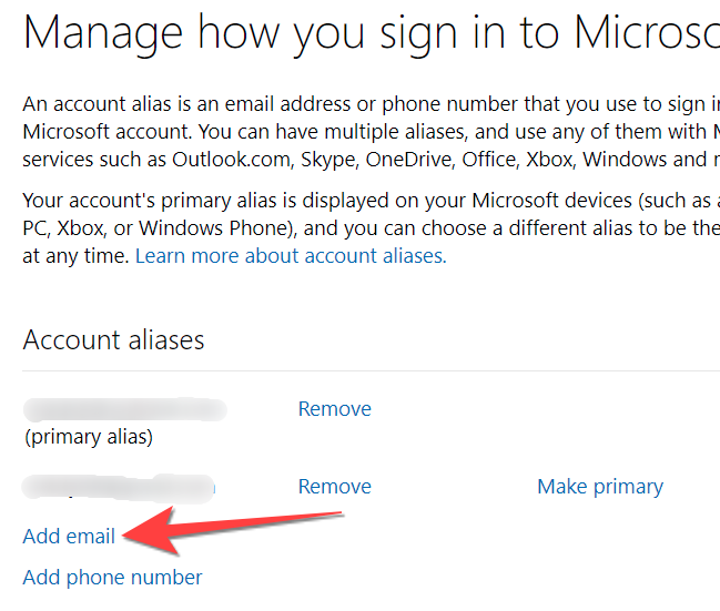 Select "add email" option to add a new email address as an alias to your Microsoft account.