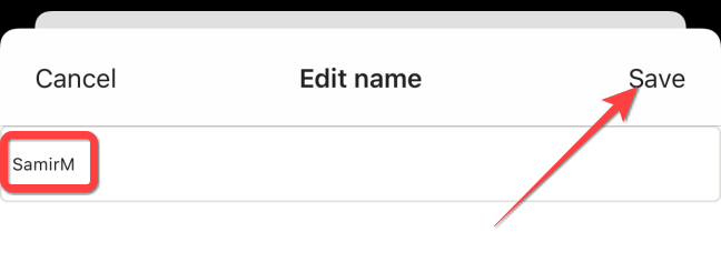 Type your new display name and hit "Save" when done.
