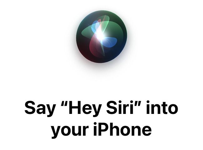 Say "Hey Siri" into your iPhone or iPad.