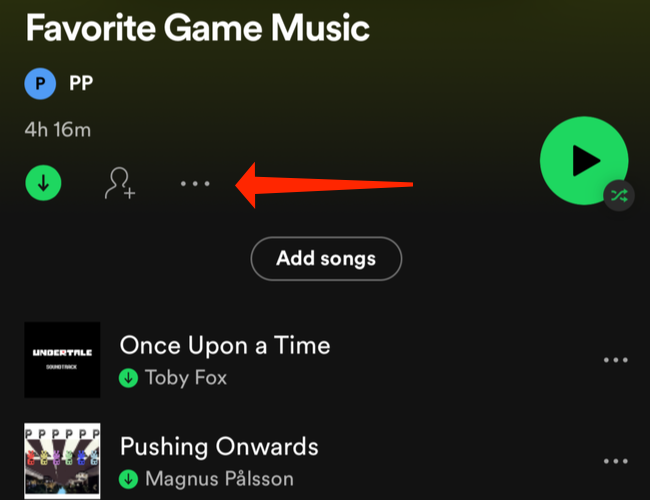 Tap the three-dots icon next to the down-arrow icon (the download button) that appears just above the name of the first song in the album or Spotify playlist.