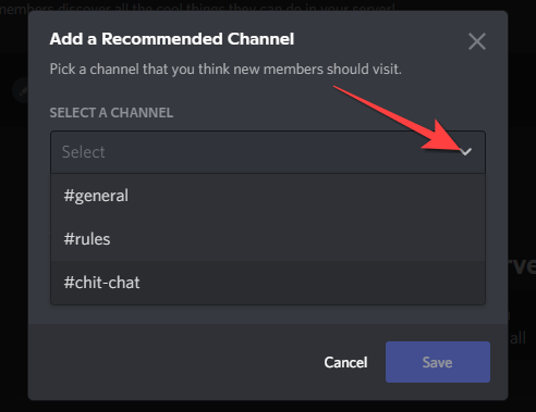 Use the drop-down to pick a recommended channel for the members to visit first.
