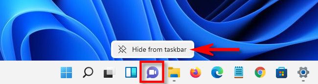 Right-click the Chat icon and select "Hide From Taskbar."