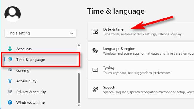 In Windows 11 Settings, select "Time & Language," then click "Date & Time."