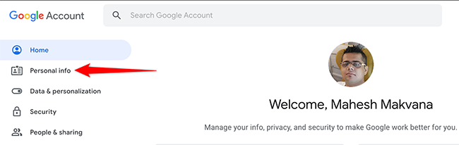 Click "Personal Info" on the Google Account site.