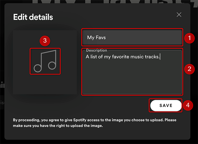 Fill-in the playlist details in the "Edit Details" window of Spotify.