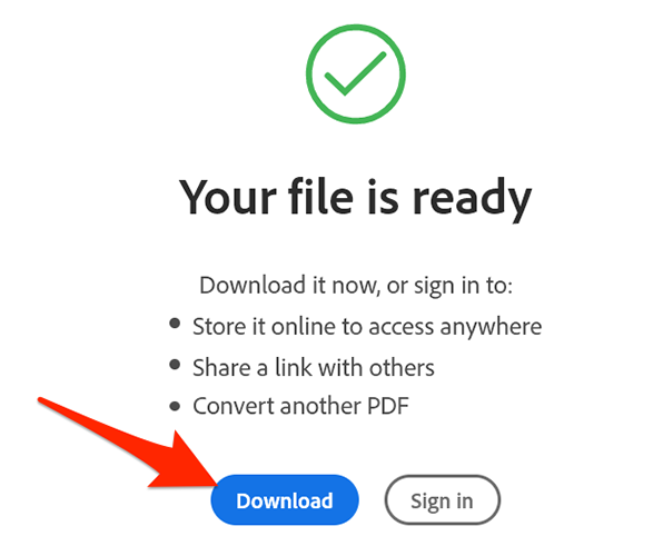 Click "Download" in the "Your File is Ready" section of the Adobe's PDF to JPG conversion site.