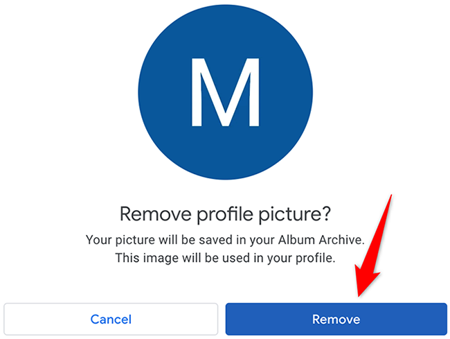Click "Remove" in the "Remove Profile Picture" prompt on the Google Account site.