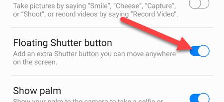Toggle on &quot;Floating Shutter Button.&quot;