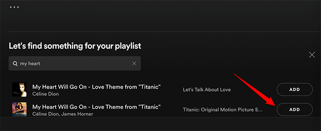 Click "Add" next to a song in Spotify.