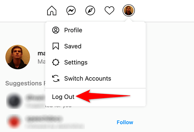 Select "Log Out" from the profile icon menu on the Instagram site.