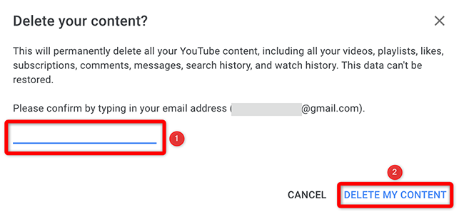 Enter the email address and select "Delete My Content" in the "Delete Your Content" window.