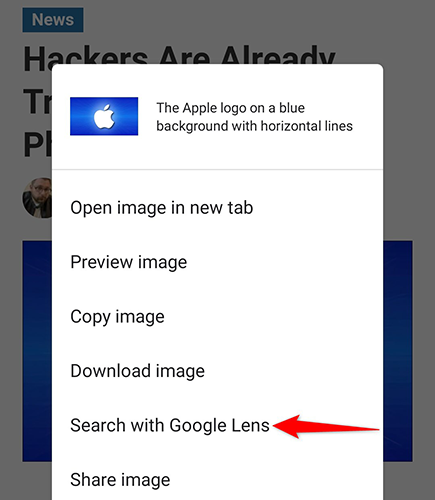 Tap "Search with Google Lens" in Google Chrome.