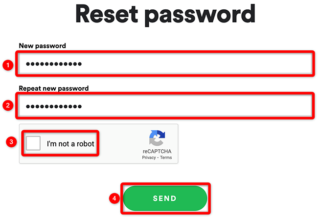 Type a new password and click "Send" on the "Reset Password" page of Spotify.